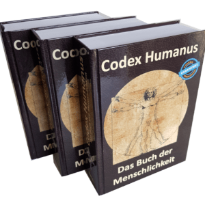 Codex Humanus - Das Buch der Menschlichkeit (gebundenes Buch + 2 Bonus Ebooks)